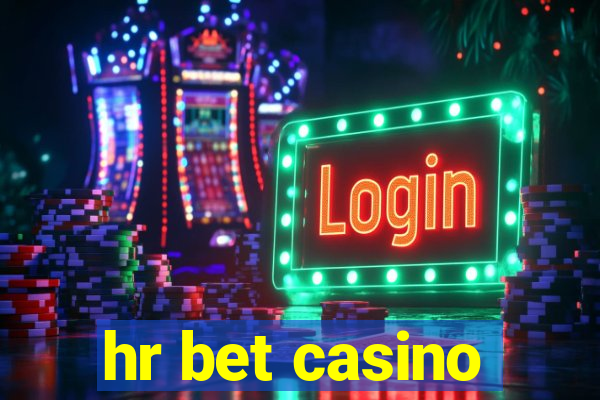 hr bet casino