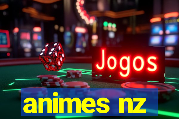 animes nz