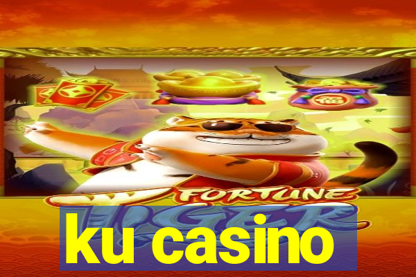 ku casino