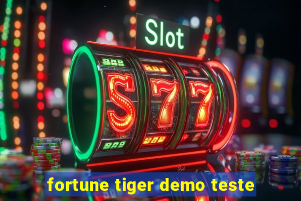 fortune tiger demo teste