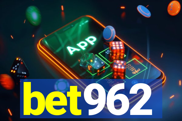 bet962