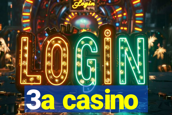 3a casino