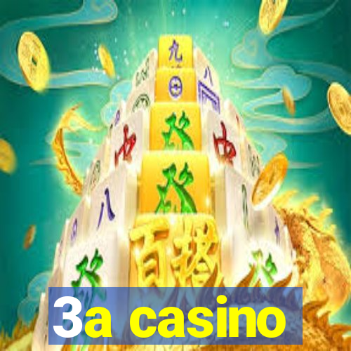 3a casino