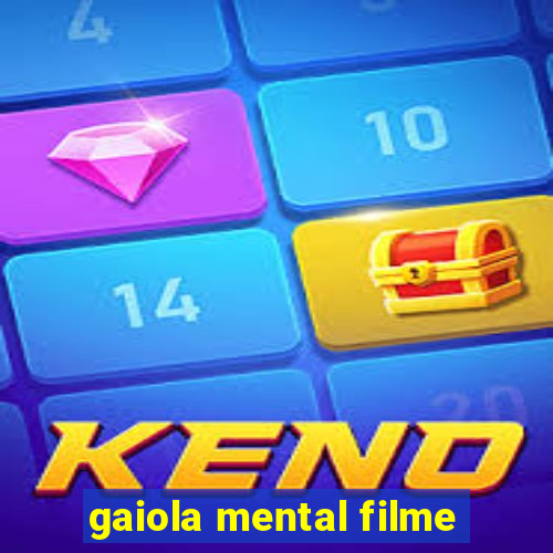 gaiola mental filme