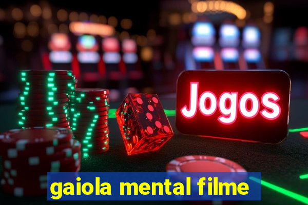 gaiola mental filme