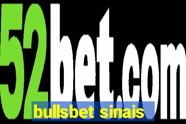 bullsbet sinais