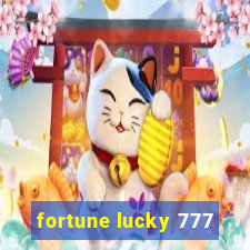 fortune lucky 777