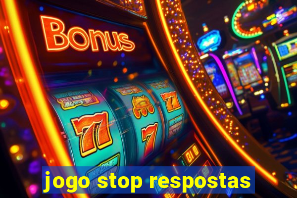 jogo stop respostas