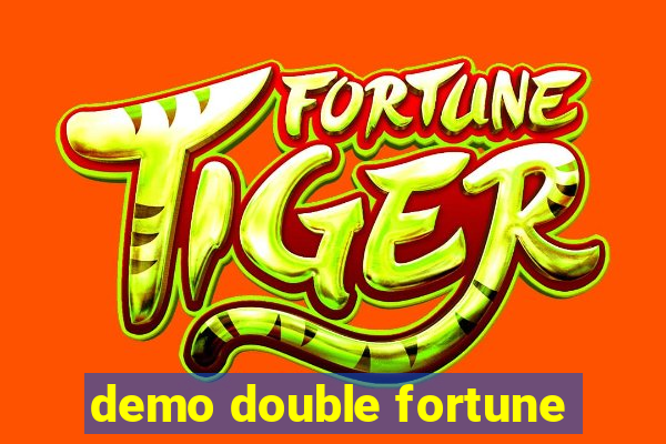 demo double fortune