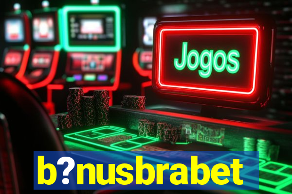 b?nusbrabet