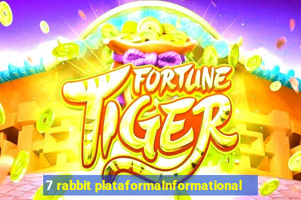 7 rabbit plataformaInformational