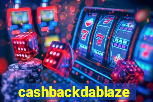 cashbackdablaze