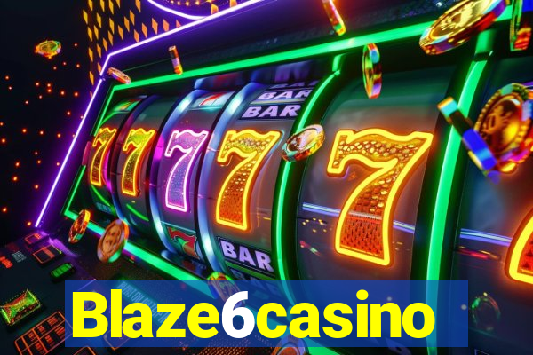 Blaze6casino