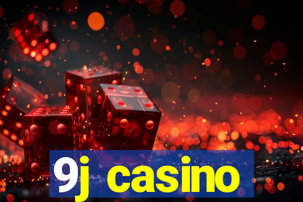 9j casino