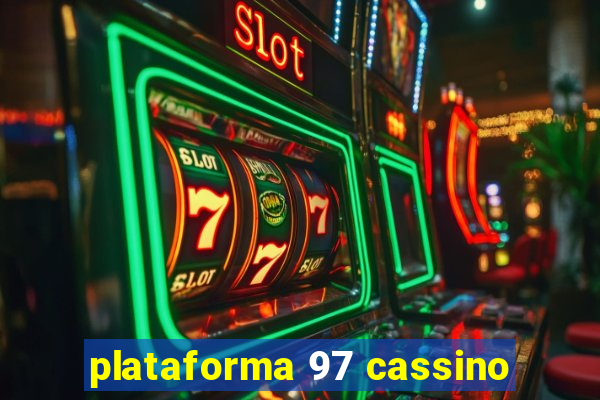 plataforma 97 cassino