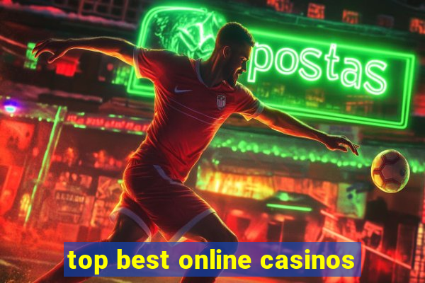 top best online casinos