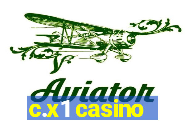 c.x1 casino