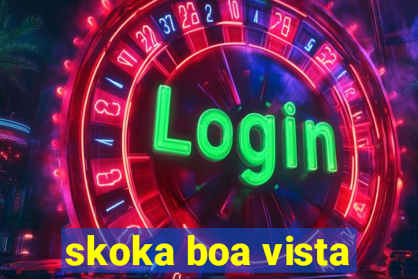 skoka boa vista