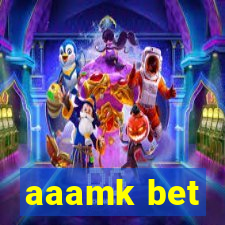 aaamk bet