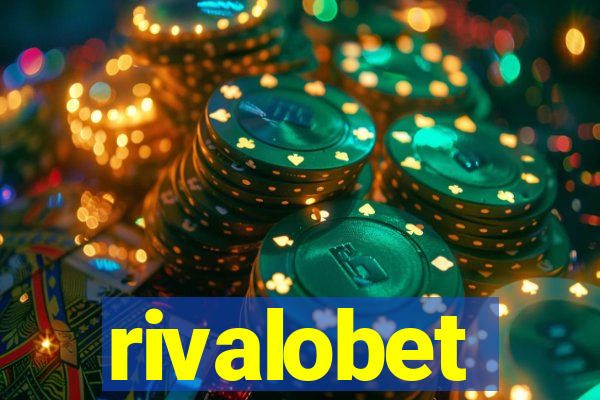 rivalobet