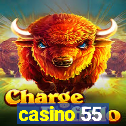 casino 55