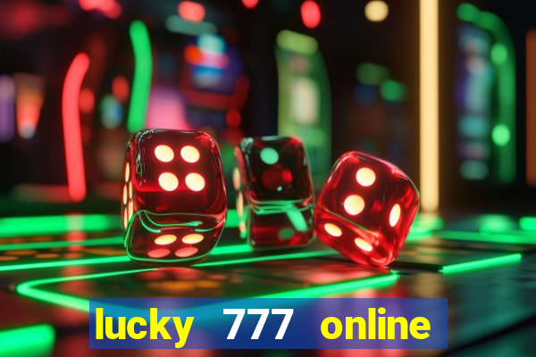 lucky 777 online casino gcash