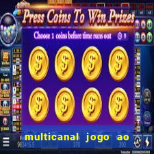 multicanal jogo ao vivo cruzeiro