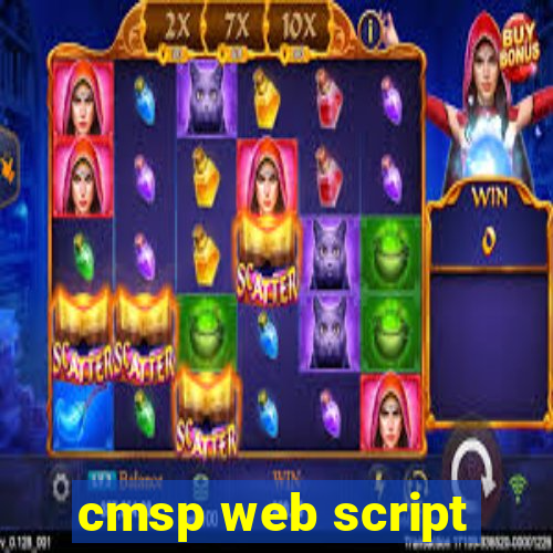 cmsp web script