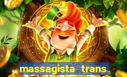 massagista trans sao paulo