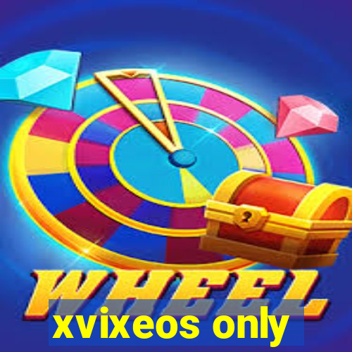 xvixeos only