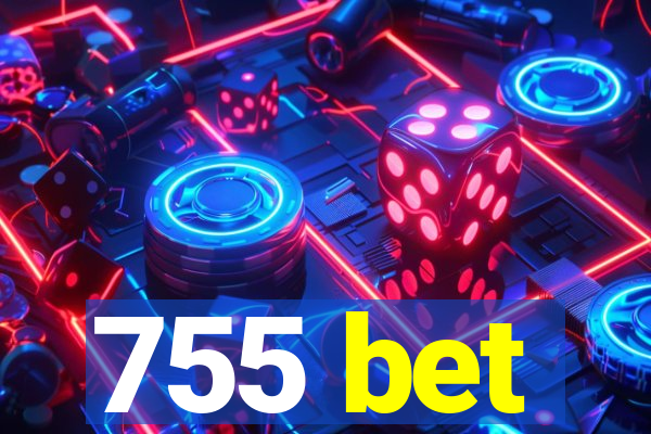 755 bet