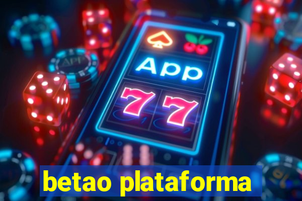 betao plataforma