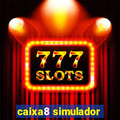 caixa8 simulador