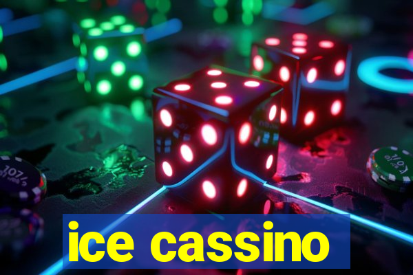 ice cassino