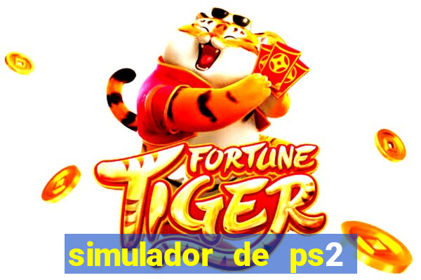 simulador de ps2 para pc