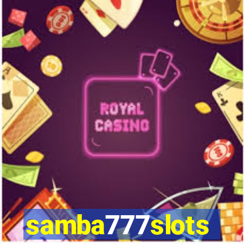 samba777slots