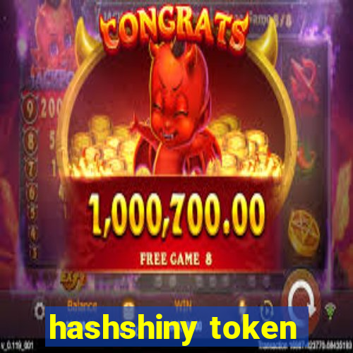 hashshiny token