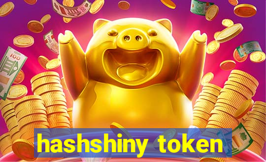 hashshiny token