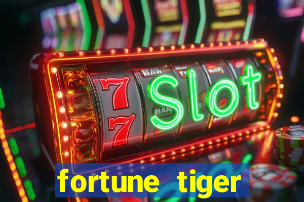 fortune tiger plataforma pagante