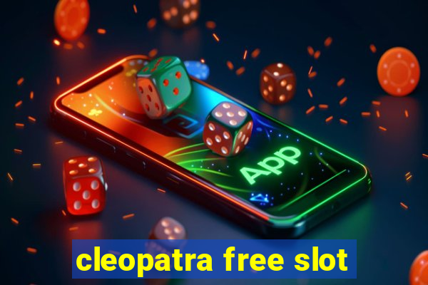 cleopatra free slot