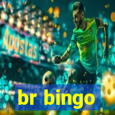 br bingo