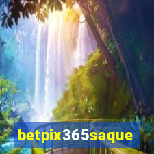 betpix365saque