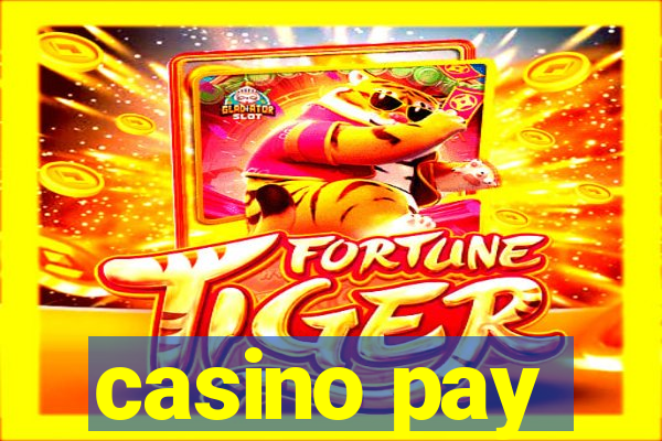 casino pay