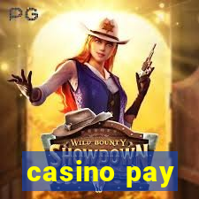 casino pay