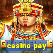 casino pay