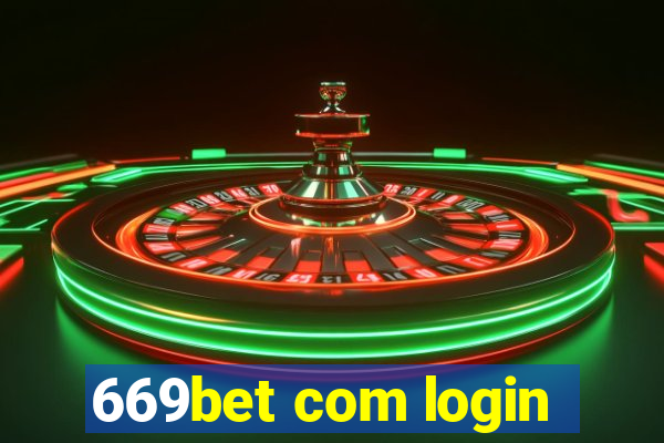 669bet com login