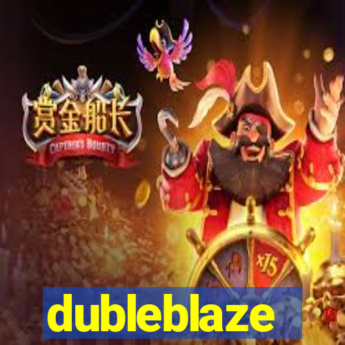 dubleblaze