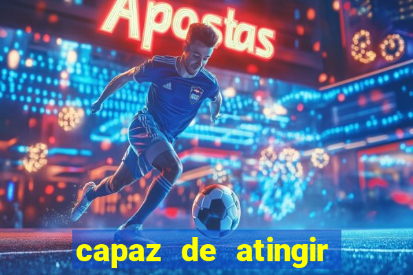 capaz de atingir 230 decibeis