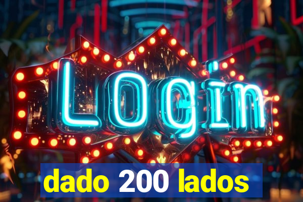 dado 200 lados