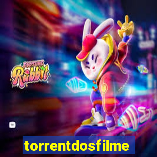 torrentdosfilmes